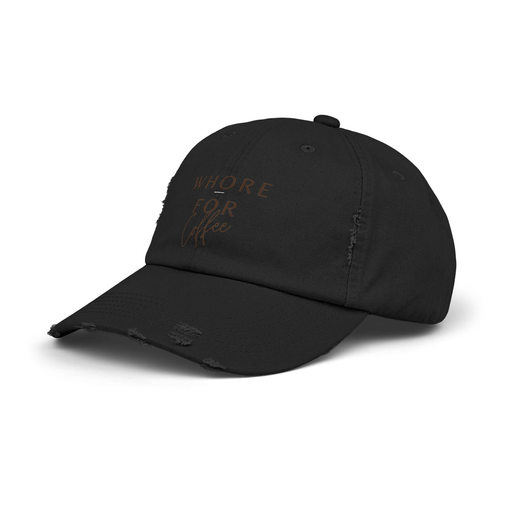 Whore for Coffee Lover Distressed Hat