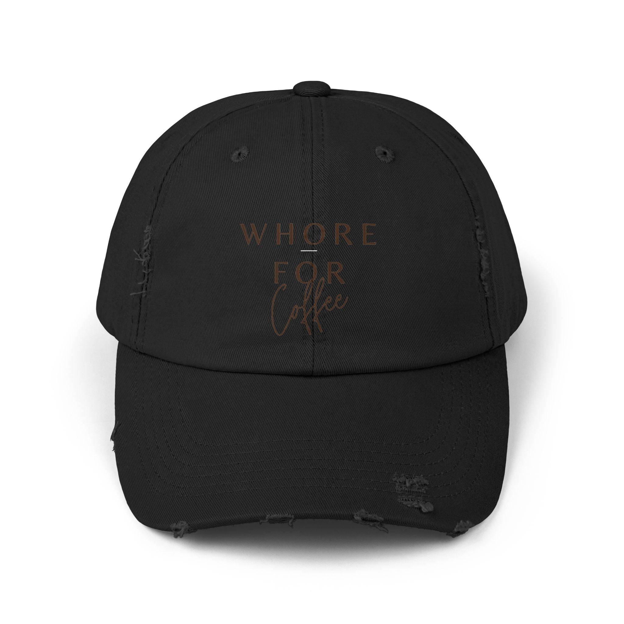 Whore for Coffee Lover Distressed Hat